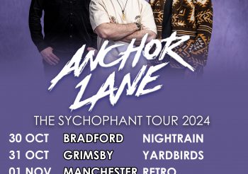 Anchor Lane Announce Sychophant Tour 2024